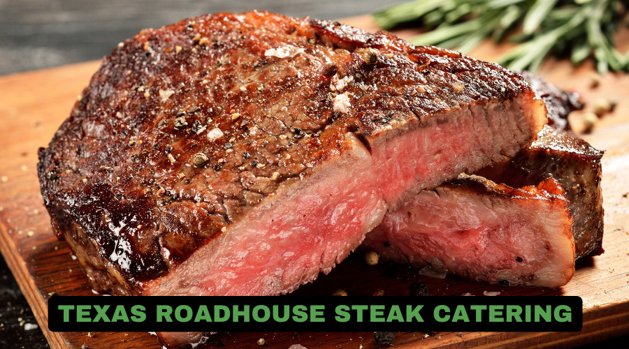 Texas Roadhouse Restaurant Catering Options