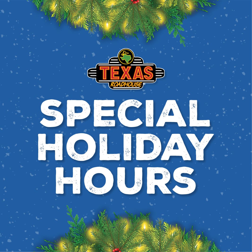 Texas Roadhouse Christmas Eve Hours