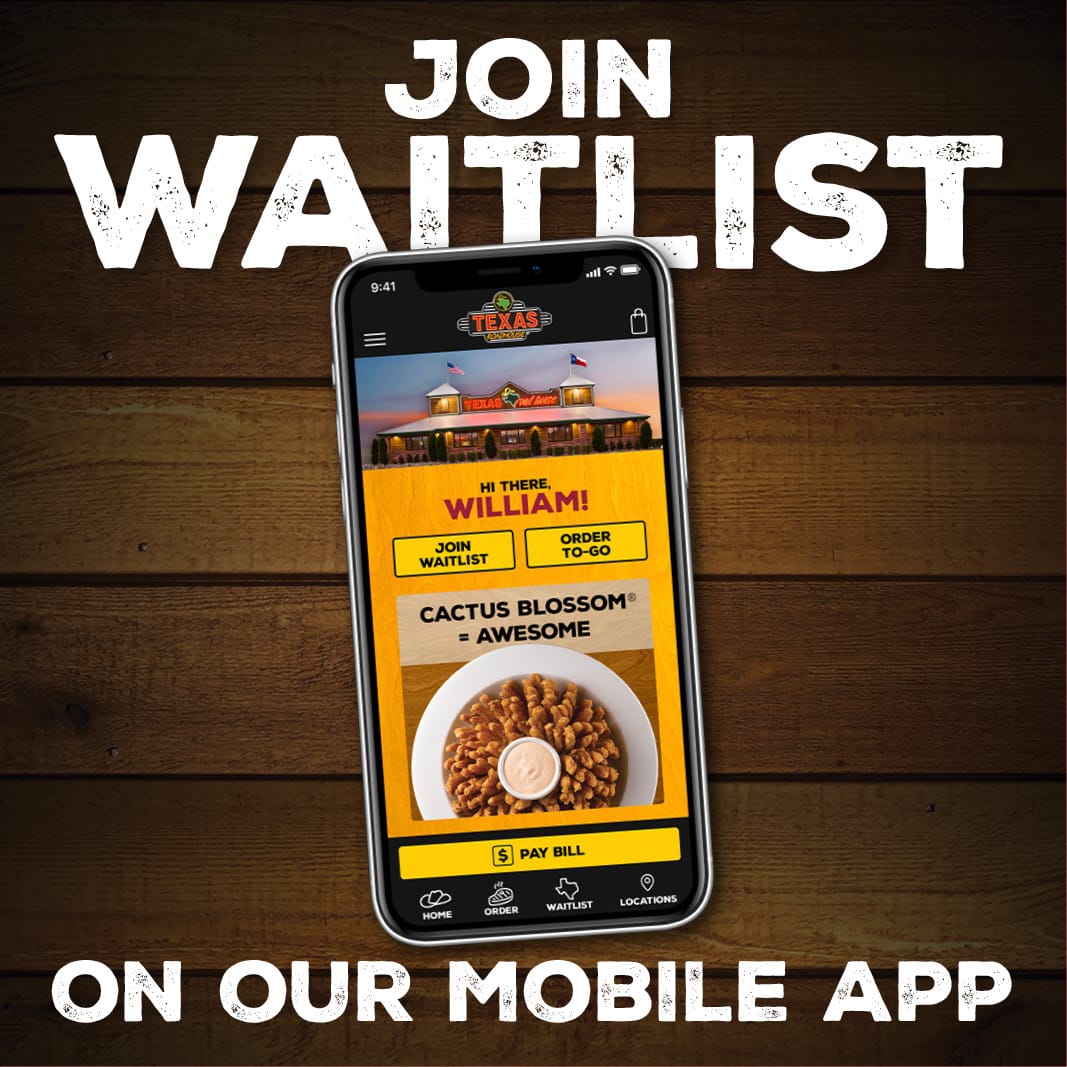 Texas Roadhouse Waitlist Program on Mobile App